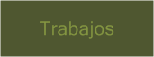 trabajos